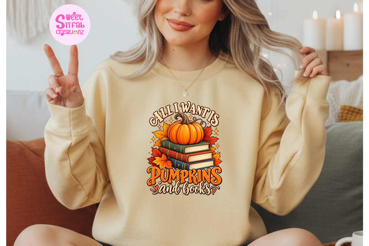 All I Want Is Pumpkins and Books Sweatshirt | Cozy Fall Book Lover Graphic Sweatshirt