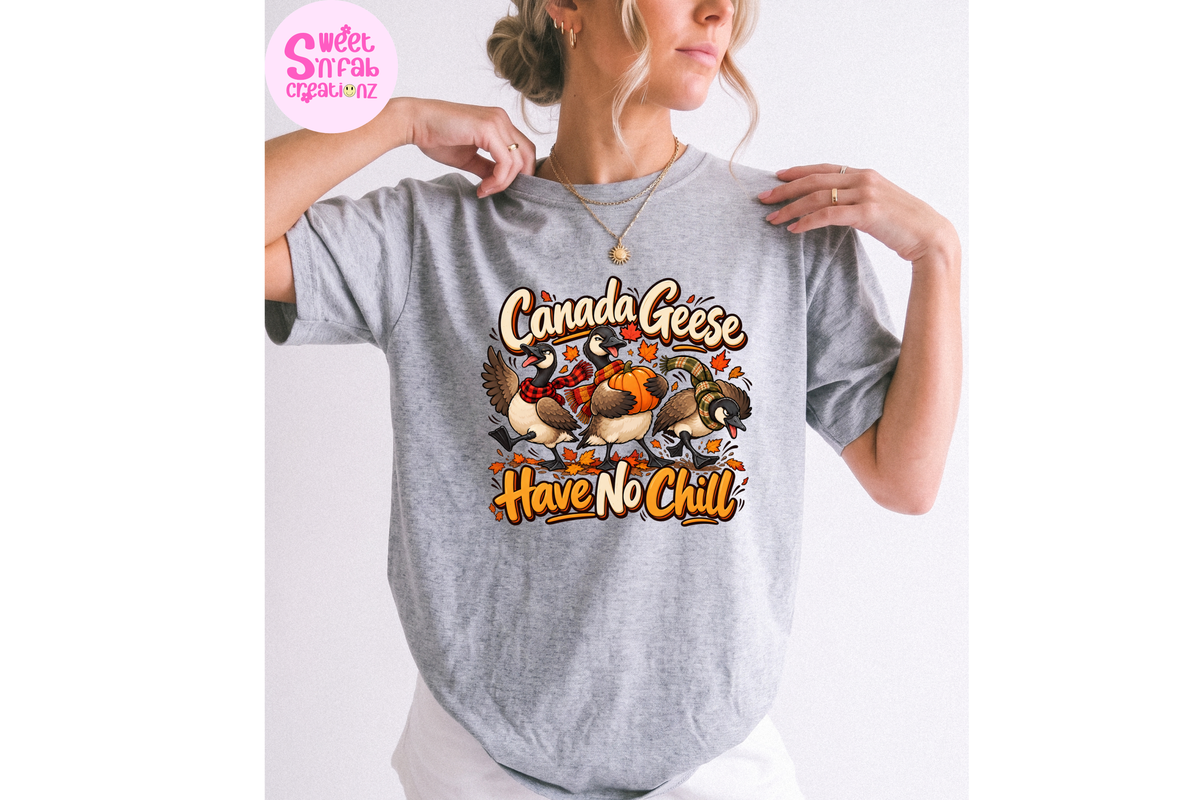 Canada Geese Have No Chill T-Shirt | Funny Canadian Fall Graphic Tee