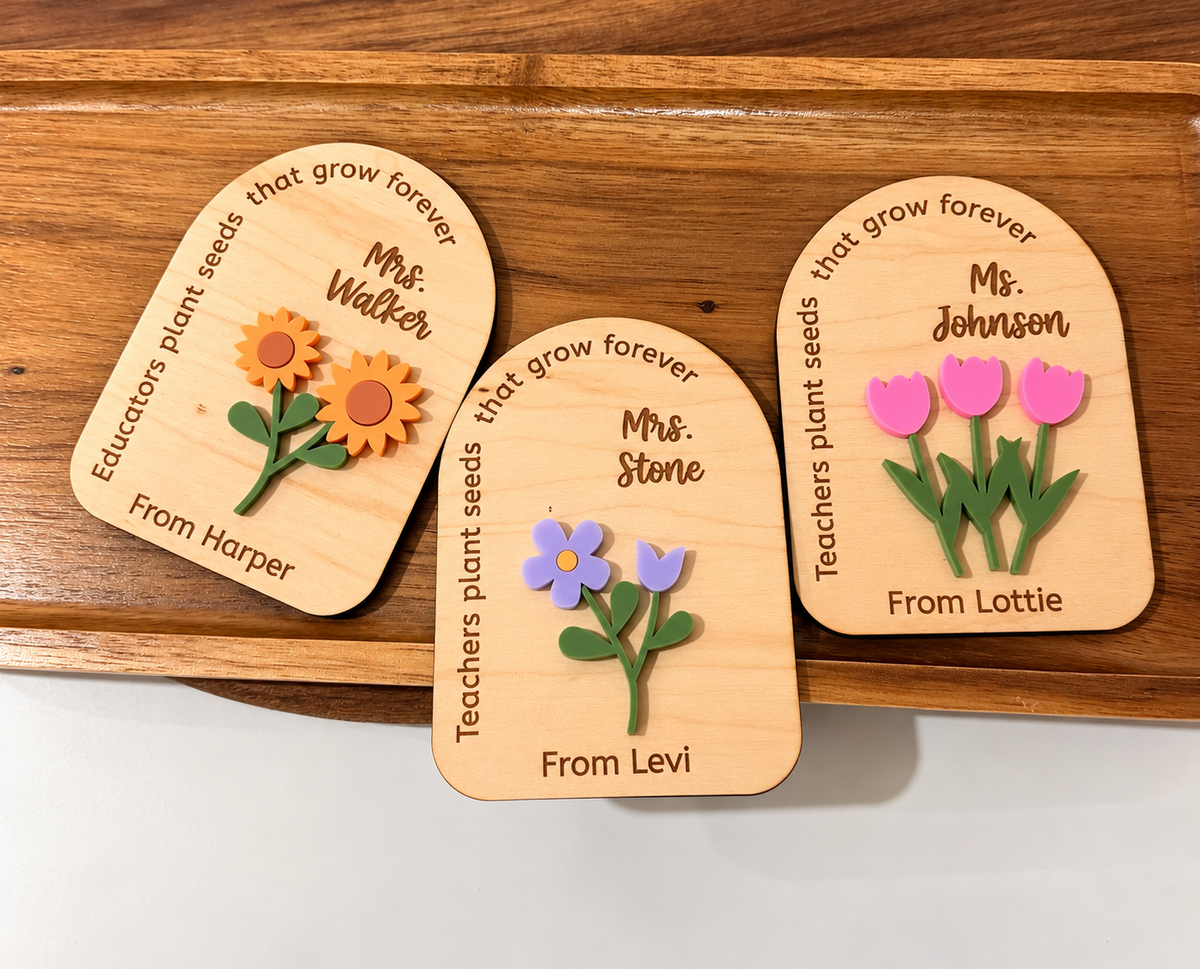 Personalized Teacher Appreciation Wooden Magnet | Teachers Plant Seeds That Grow Forever