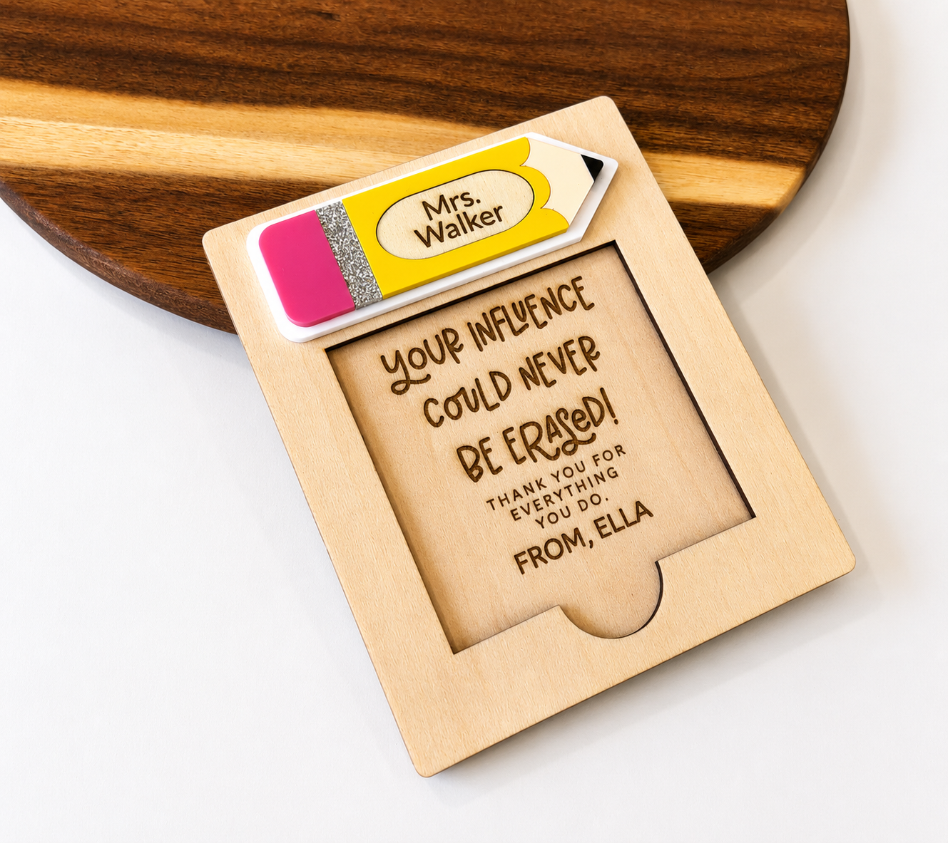 Your Influence Could Never Be Erased” Personalized Teacher Sticky Note Holder