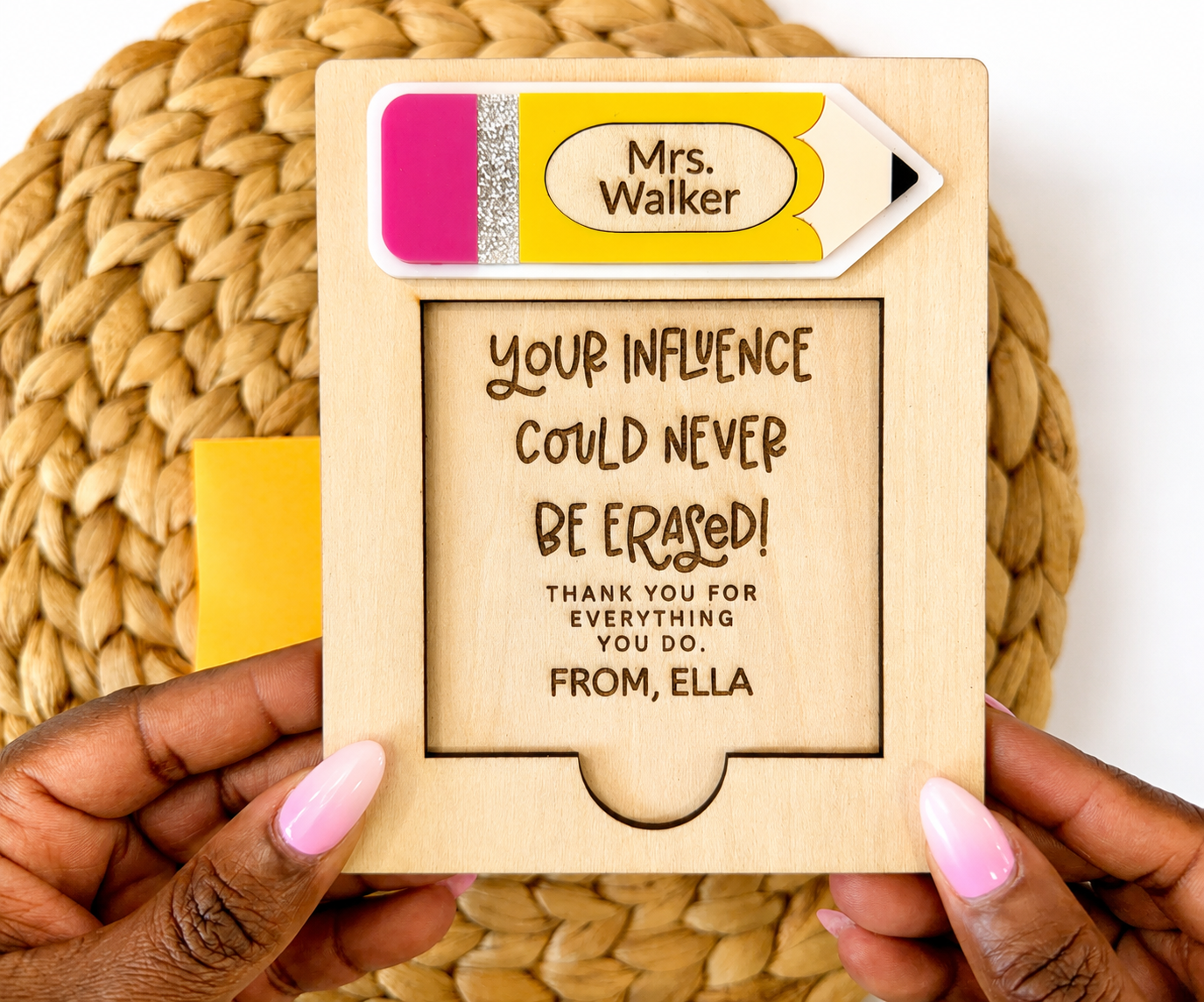Your Influence Could Never Be Erased” Personalized Teacher Sticky Note Holder