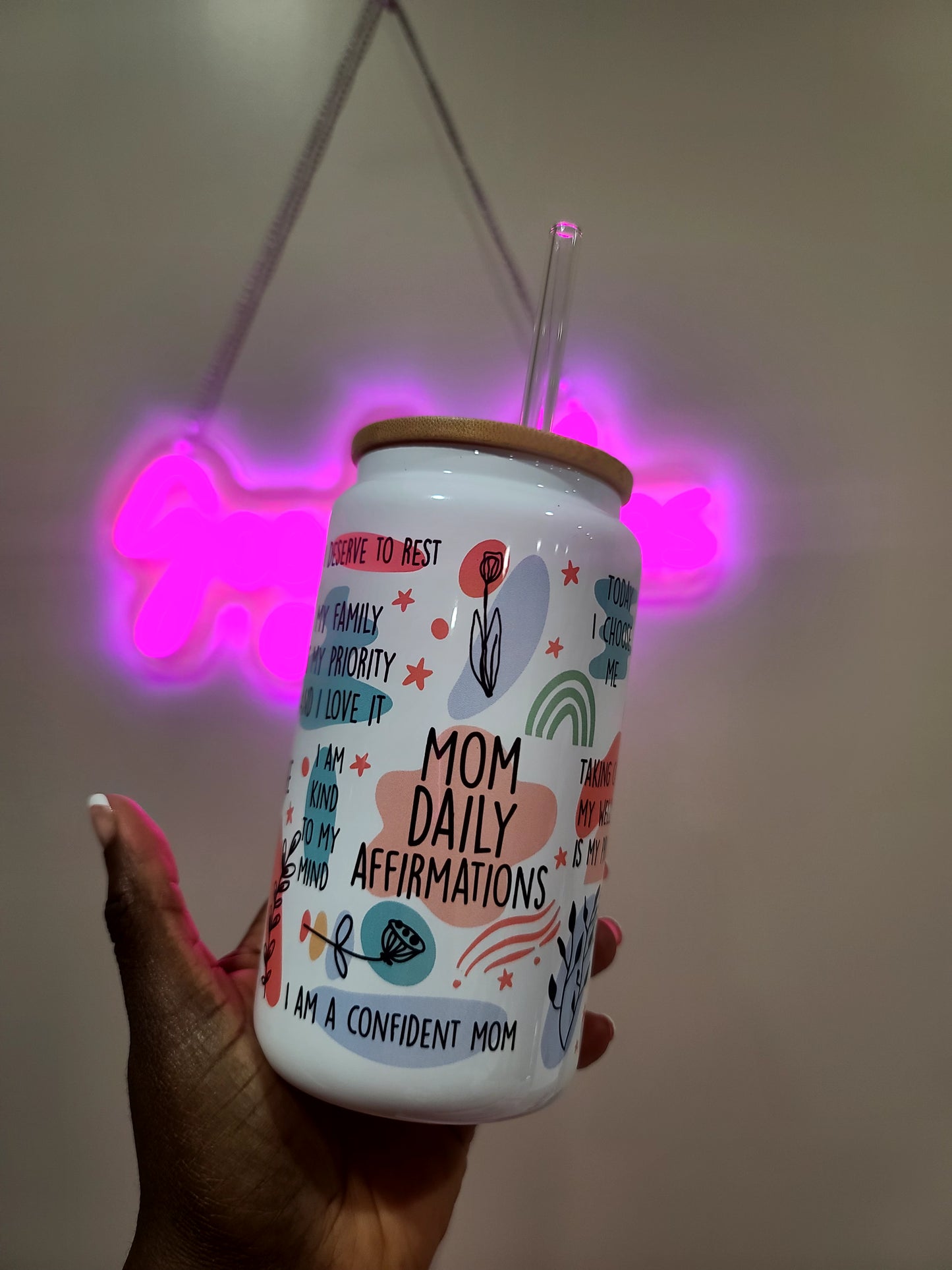 Mom Affirmations Can Cup