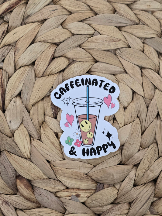 Caffeinated & Happy Sticker